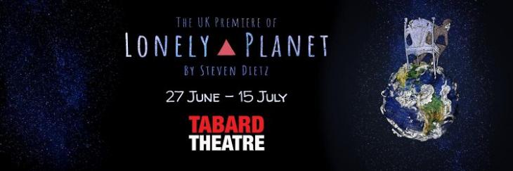 UK premiere of Lonely Planet by Steven Dietz at the Tabard Theatre 